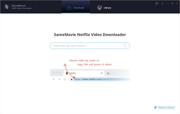 SameMovie Netflix Video Downloader激活破解版(视频下载工具) V1.2.7